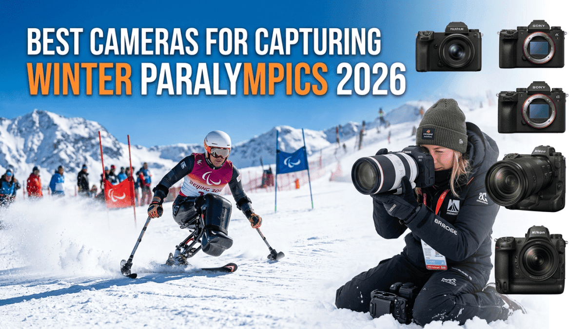Best Cameras for Capturing Winter Paralympics 2026